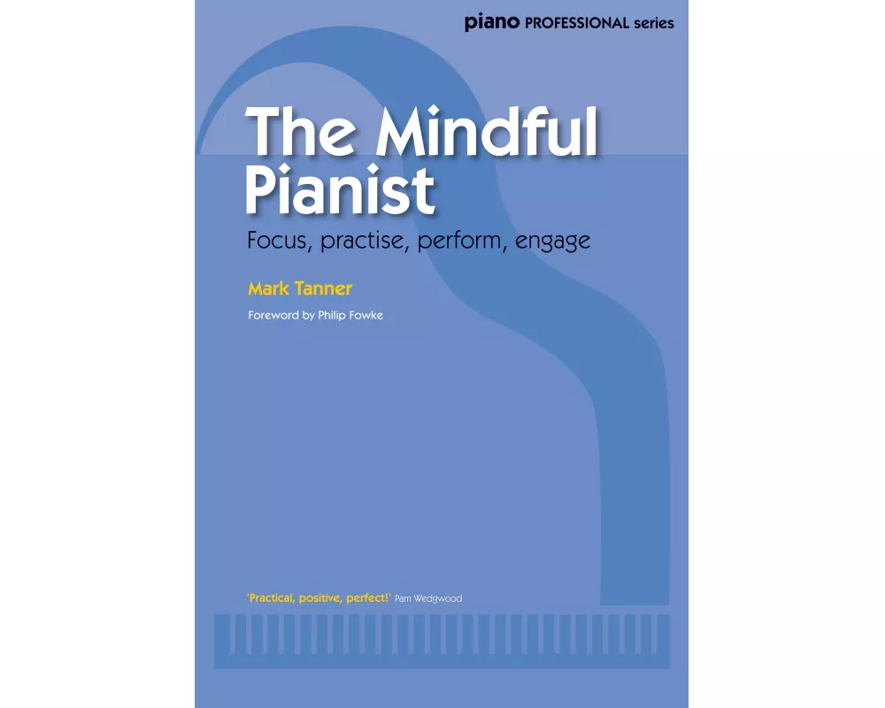 The Mindful Pianist