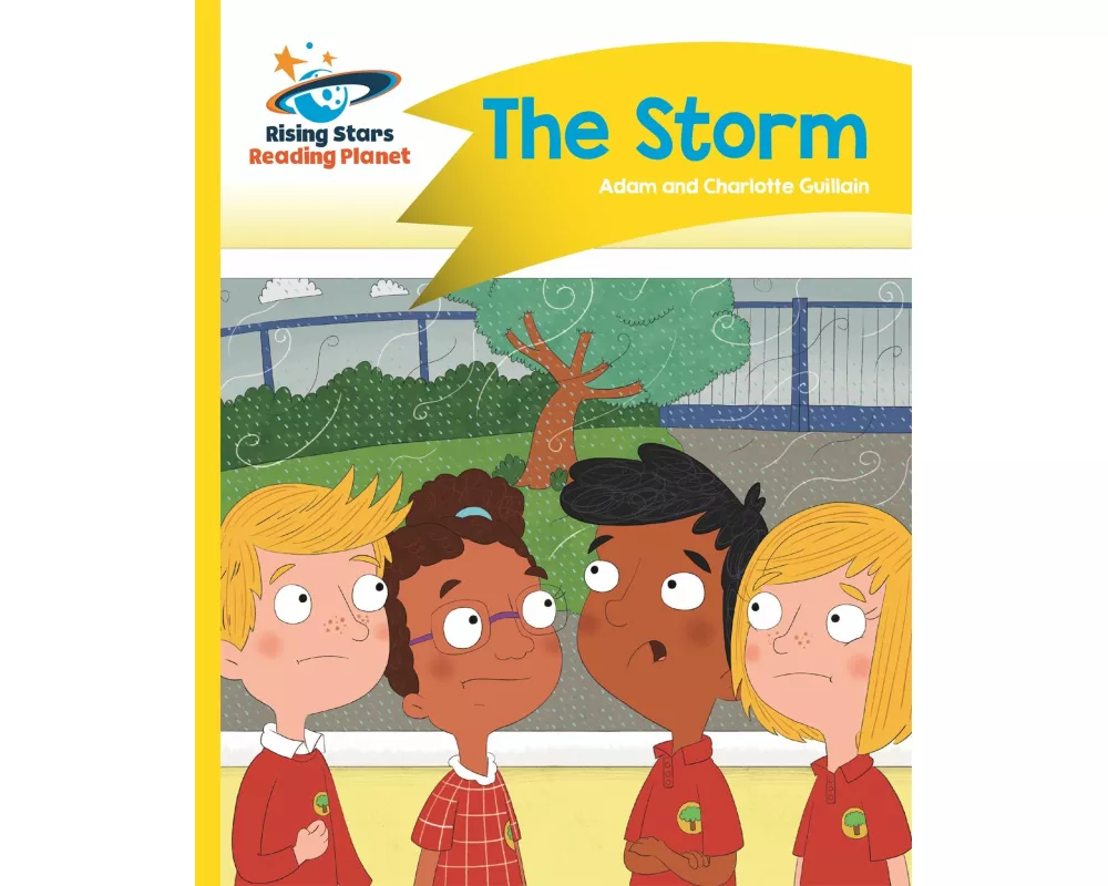 Reading Planet - the Storm - Yellow: Comet Street Kids
