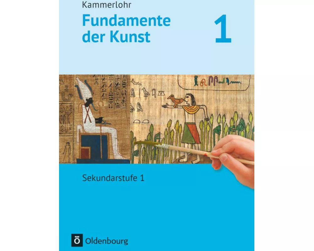 Kammerlohr - Fundamente der Kunst - Band 1