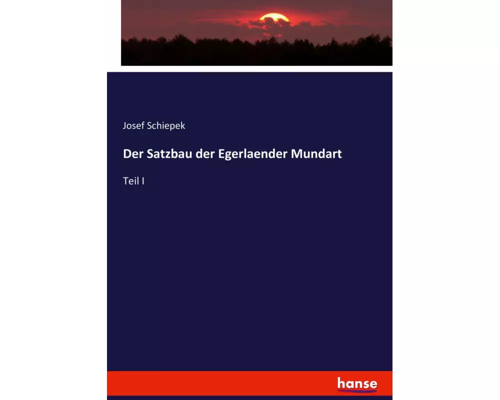 Der Satzbau der Egerlaender Mundart