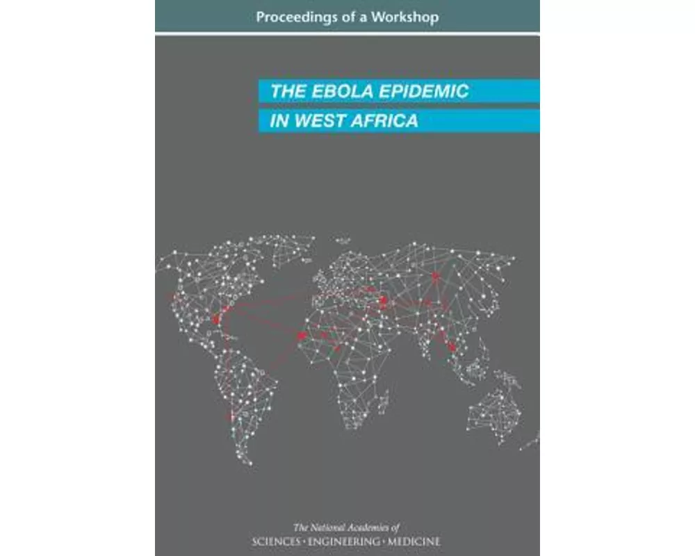 The Ebola Epidemic in West Africa