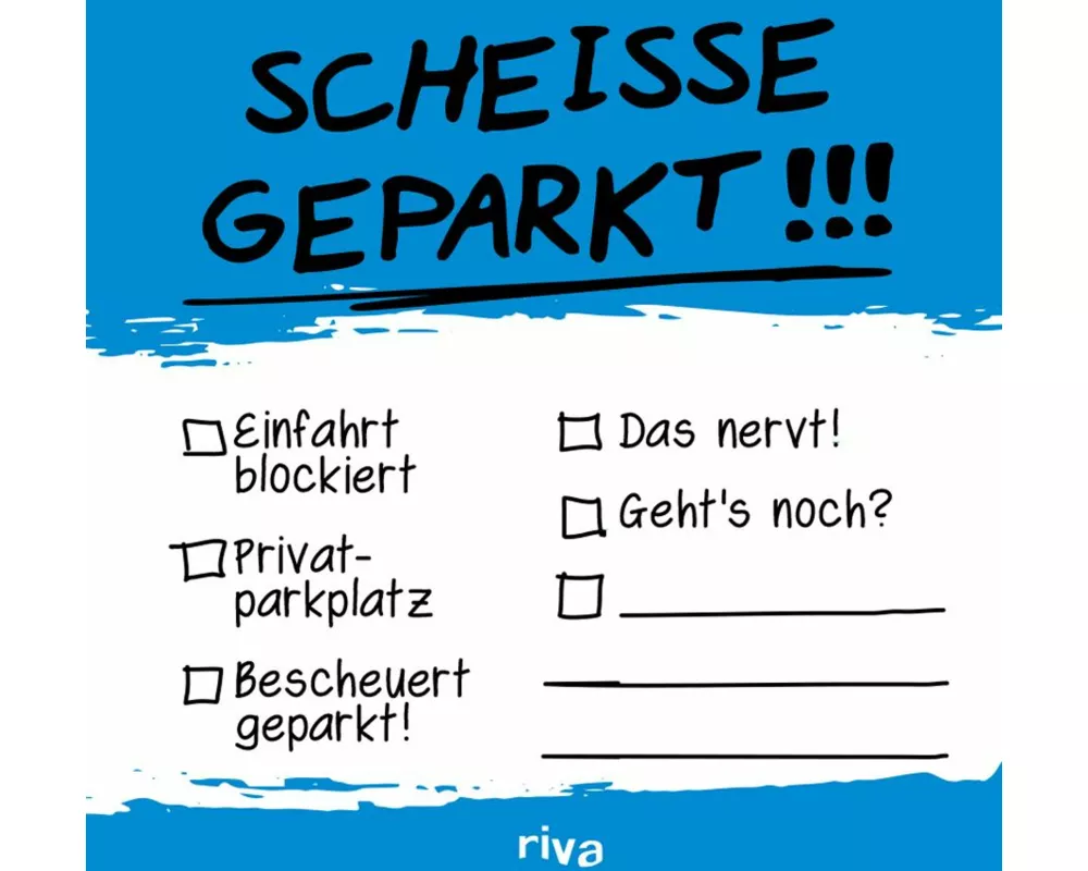 Scheiße geparkt – Klebezettel