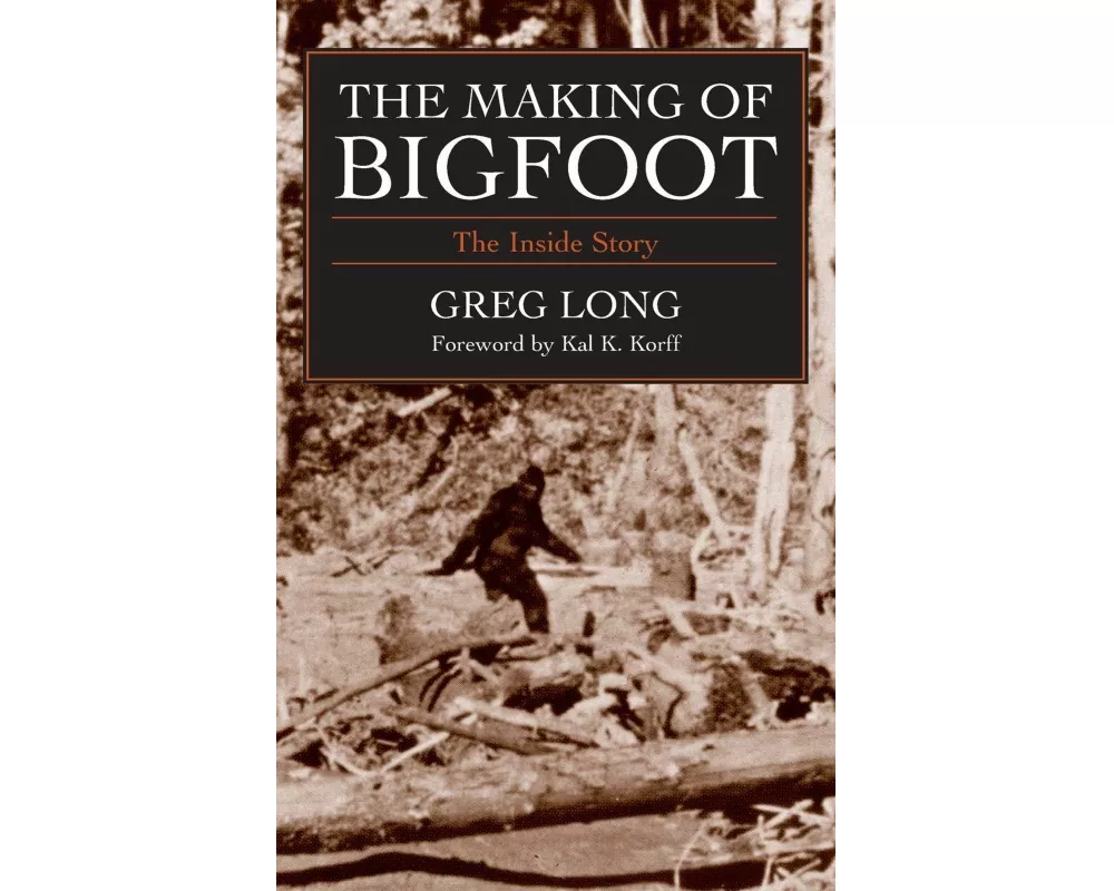 The Making of Bigfoot
