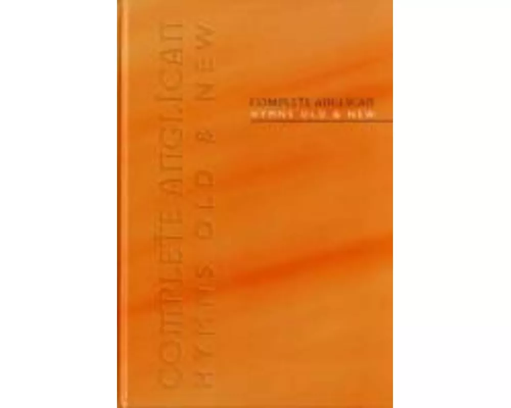 Complete Anglican - Full Music