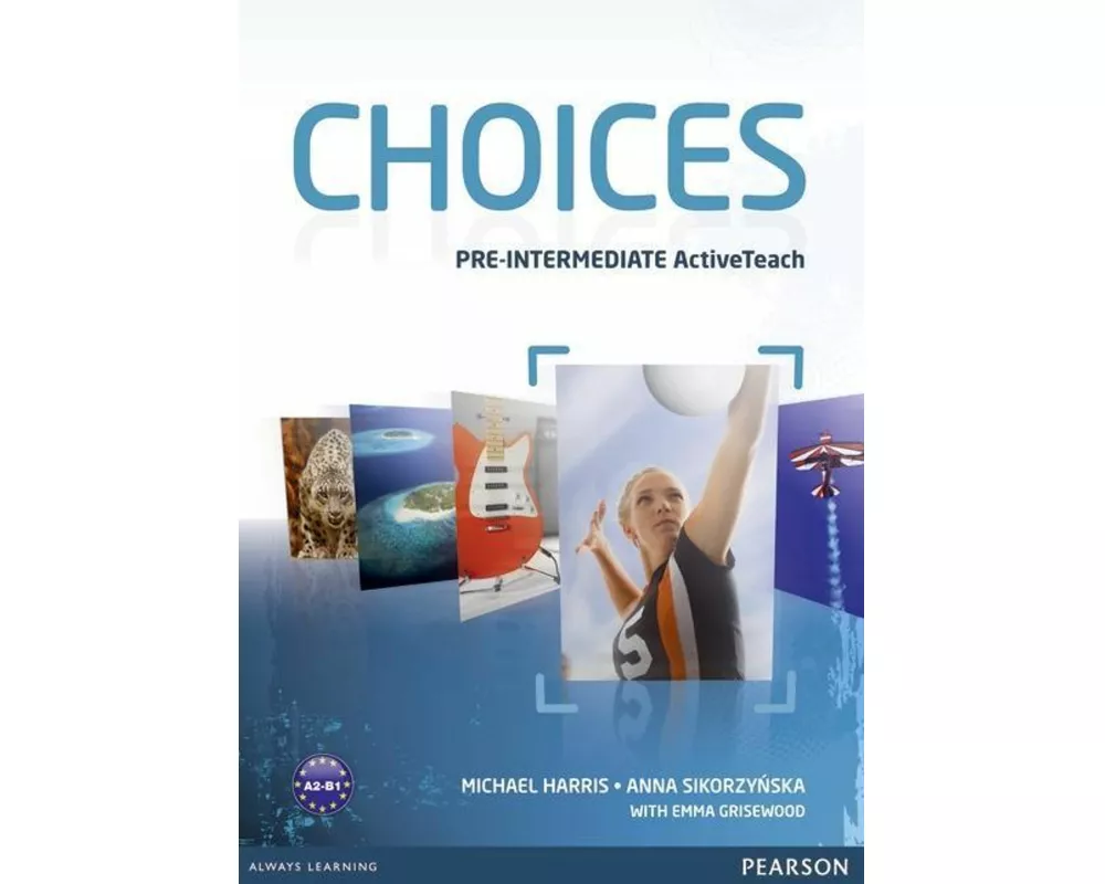 Choices Pre-Intermediate Active Teach