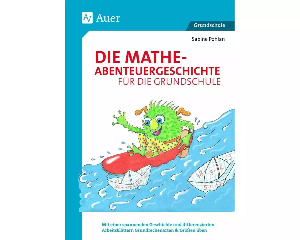 Die Mathe-Abenteuergeschichte für die Grundschule
