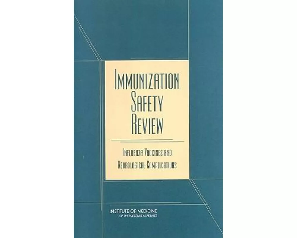 Immunization Safety Review