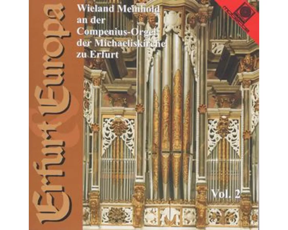 Erfurt Europa Vol.2;Compenius-Orgel ER