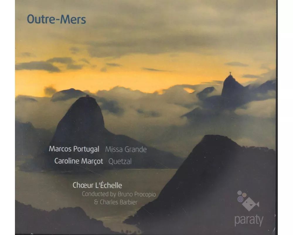 Outre-Mers: Missa Grande Quetzal