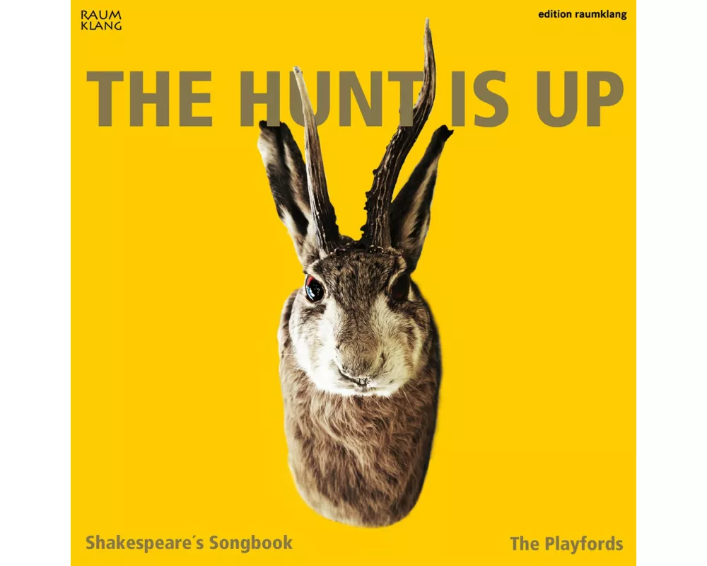 The Hunt Is Up/Shakespeare's Songbook