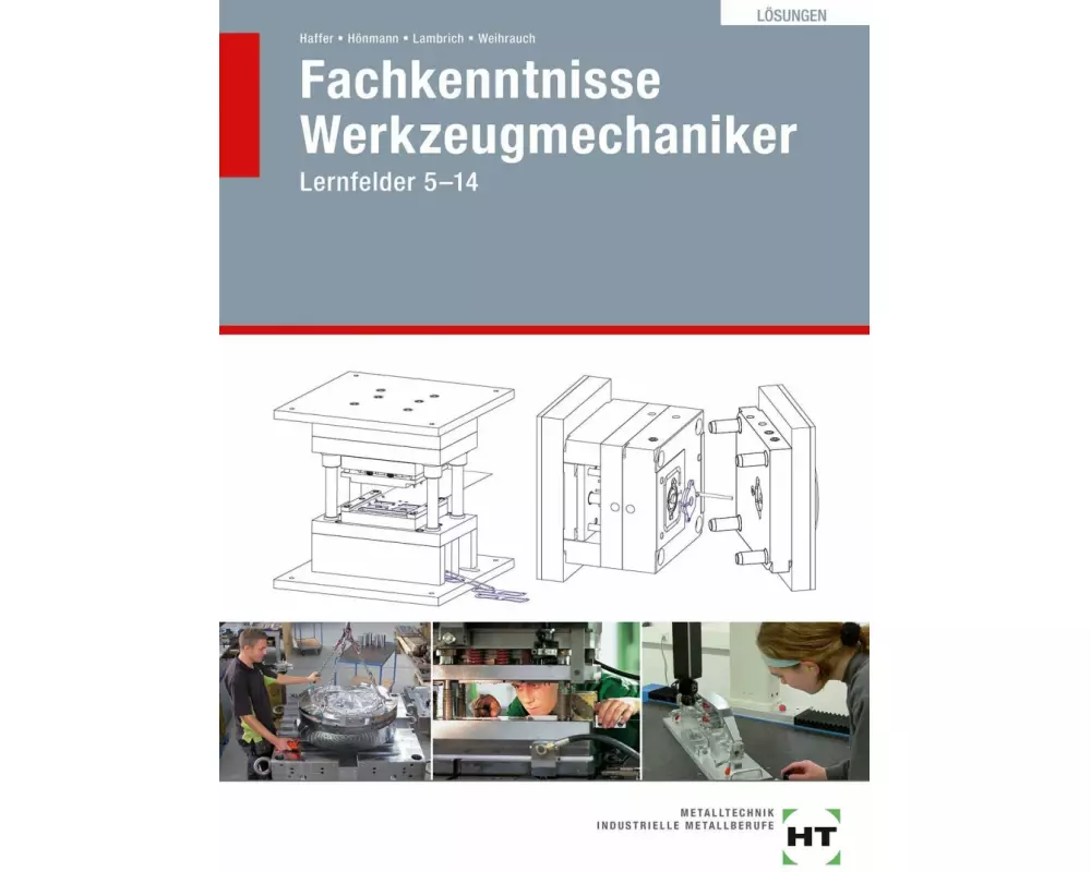 Fachkenntnisse Werkzeugmechaniker