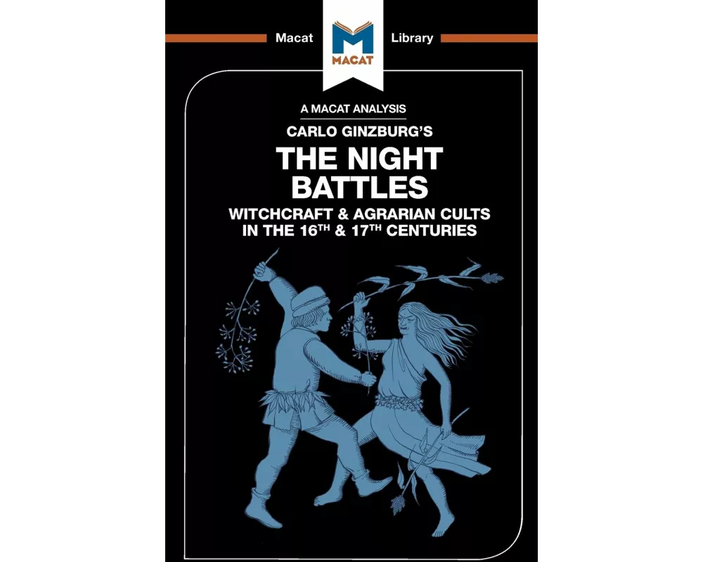 An Analysis of Carlo Ginzburg's The Night Battles