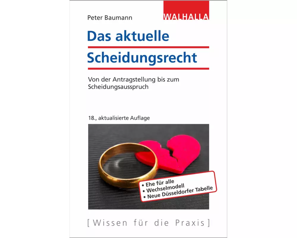 Das aktuelle Scheidungsrecht