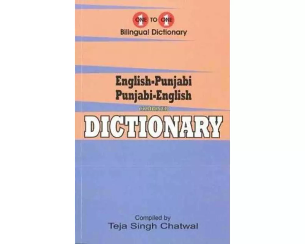 English-Punjabi & Punjabi-English One-to-One Dictionary. Exam Suitable: Script & Roman