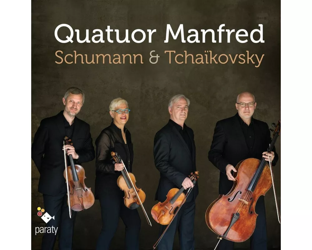 Quatuor Manfred Schumann & Tchaikovsky