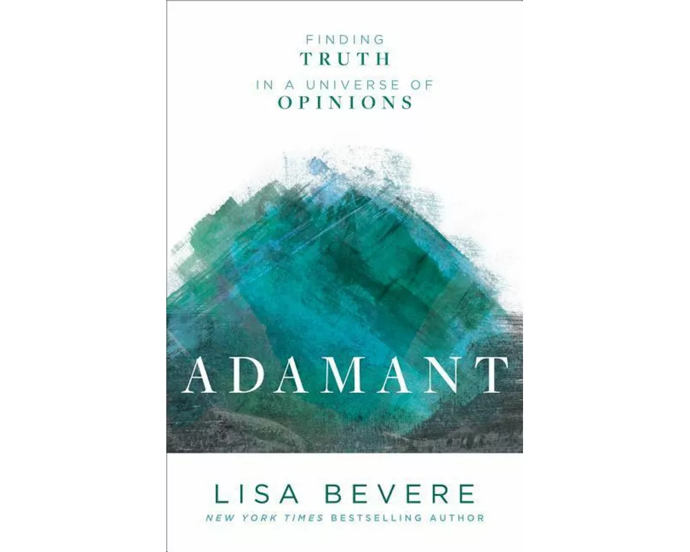 Adamant – Finding Truth in a Universe of Opinions