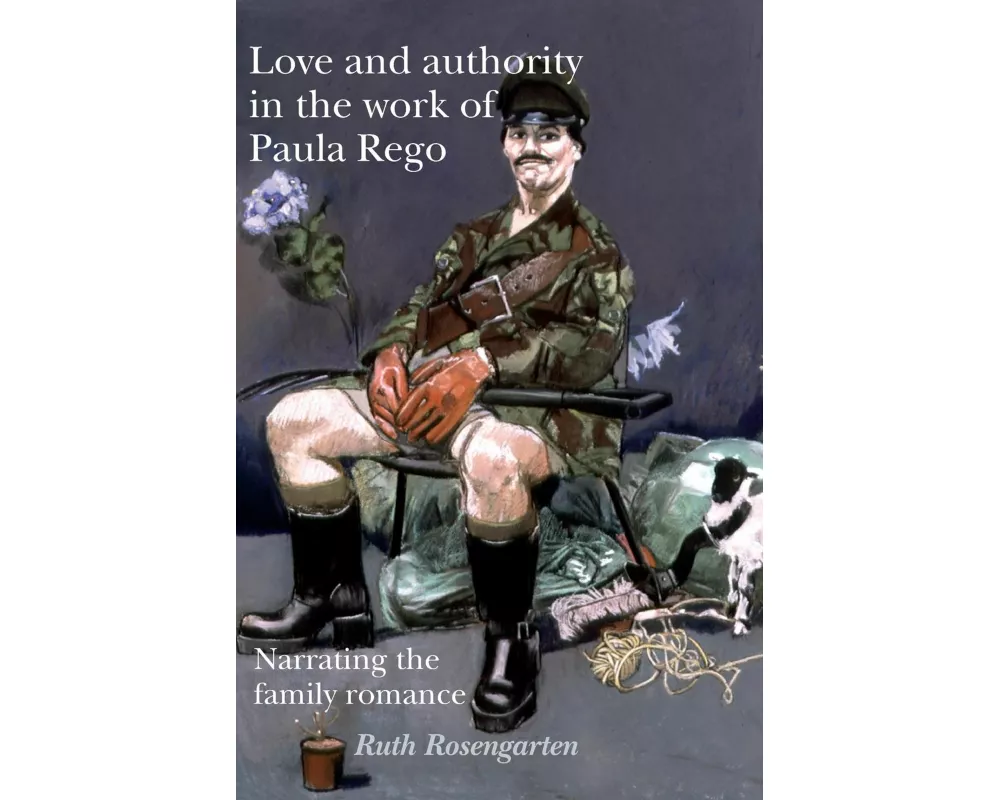 Love and Authority in the Work of Paula Rego