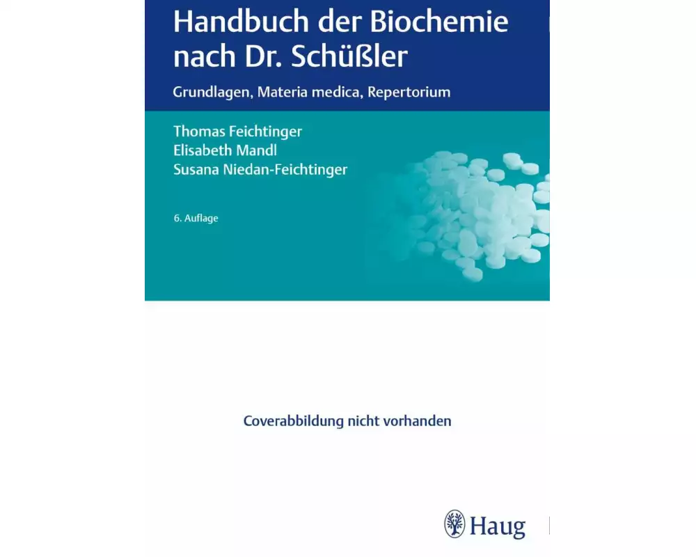 Handbuch der Biochemie nach Dr. Schüßler