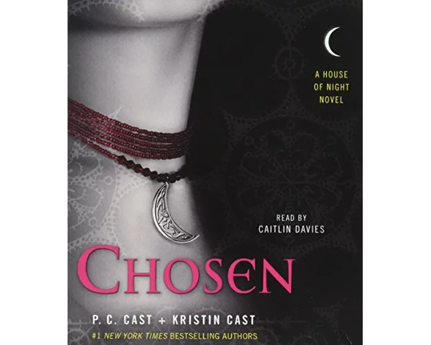 Chosen: A House of Night Novel