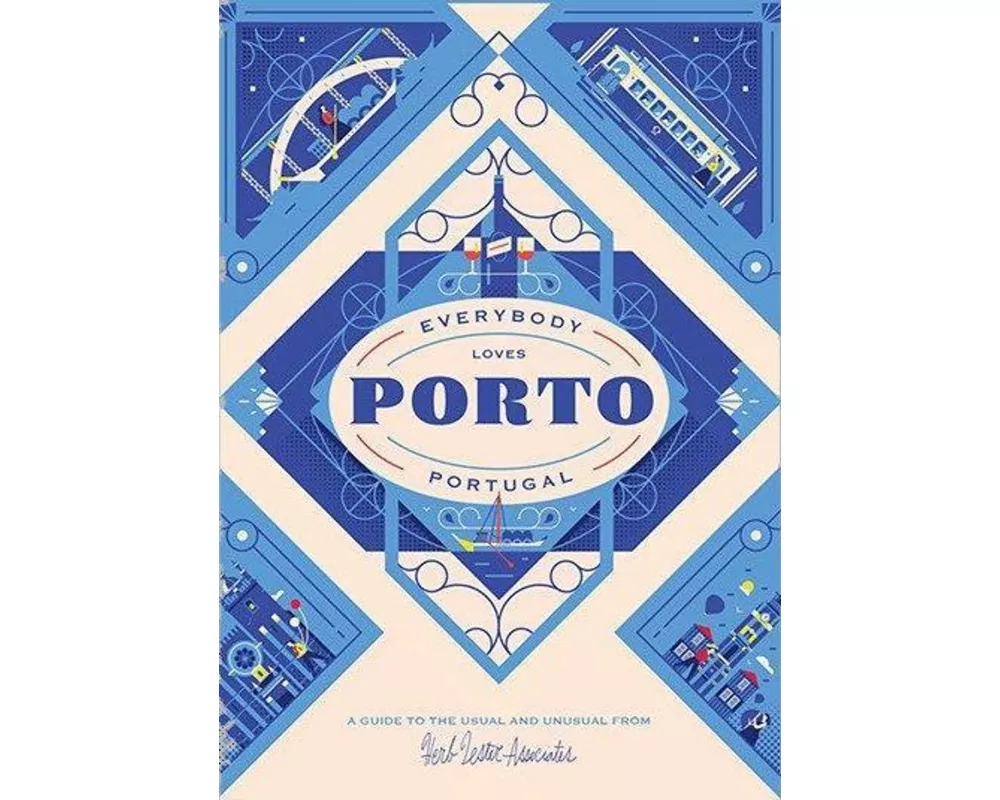Everybody Loves Porto