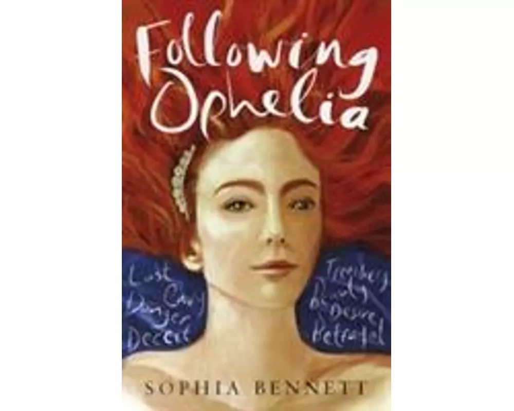 Following Ophelia