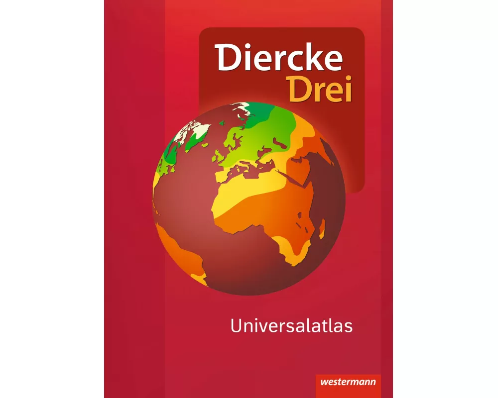 Diercke Drei Universalatlas - Aktuelle Ausgabe