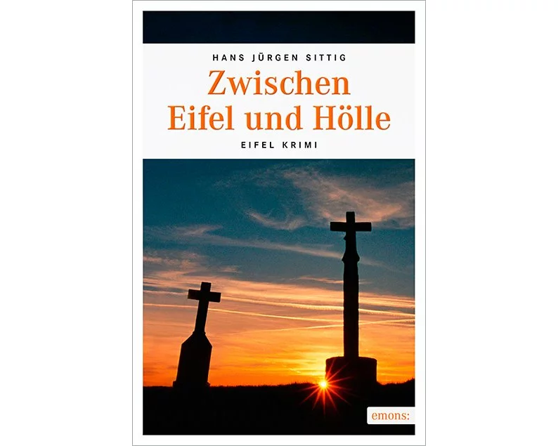 Zwischen Eifel und Hölle