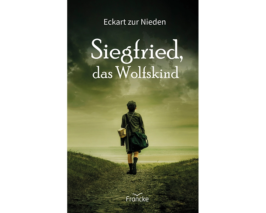 Siegfried, das Wolfskind