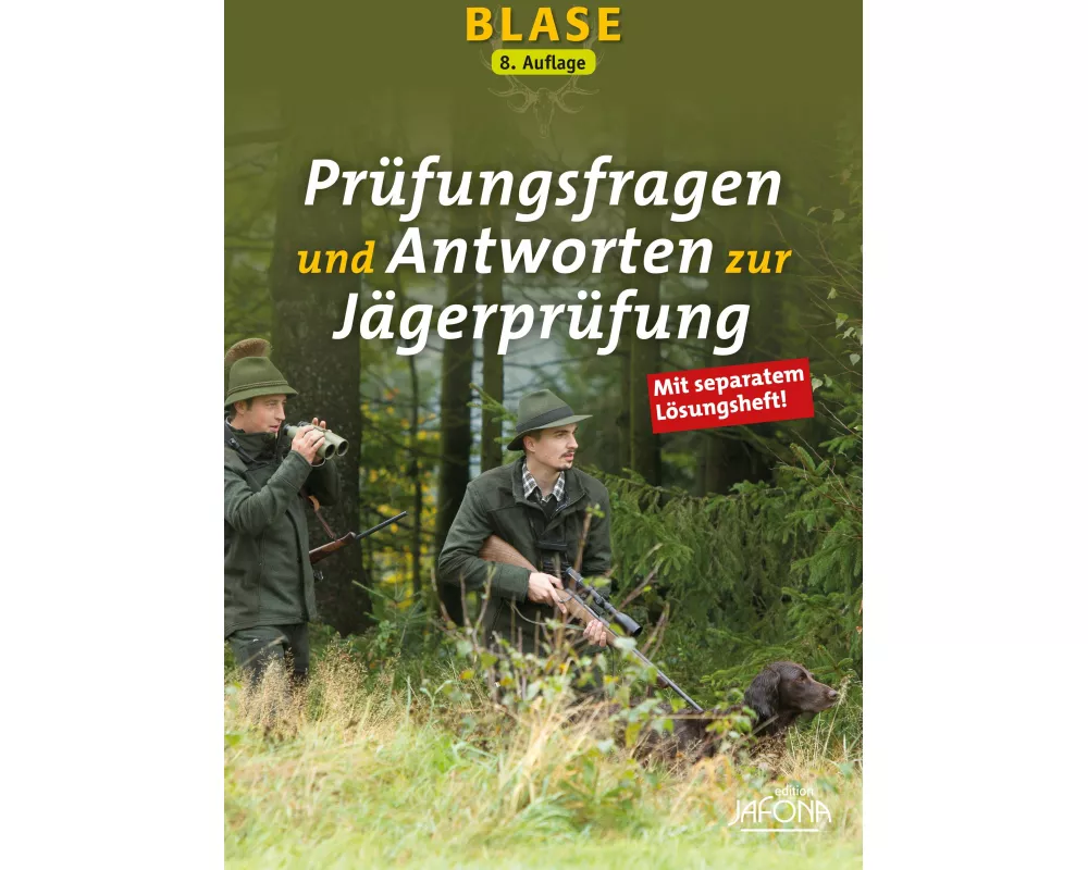 Blase - Prüfungsfragen und Antworten zur Jägerprüfung