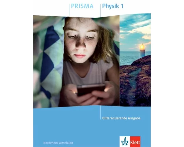 PRISMA Physik 1. Schulbuch Klasse 5/6. Differenzierende Ausgabe Nordrhein-Westfalen