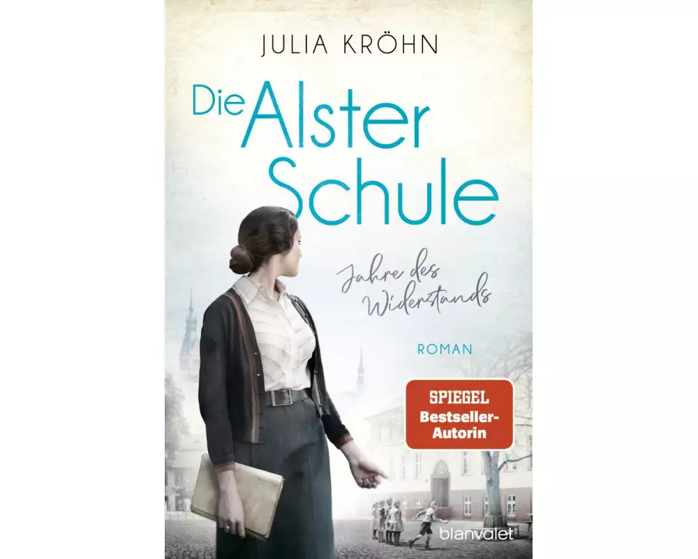 Die Alster-Schule - Jahre des Widerstands