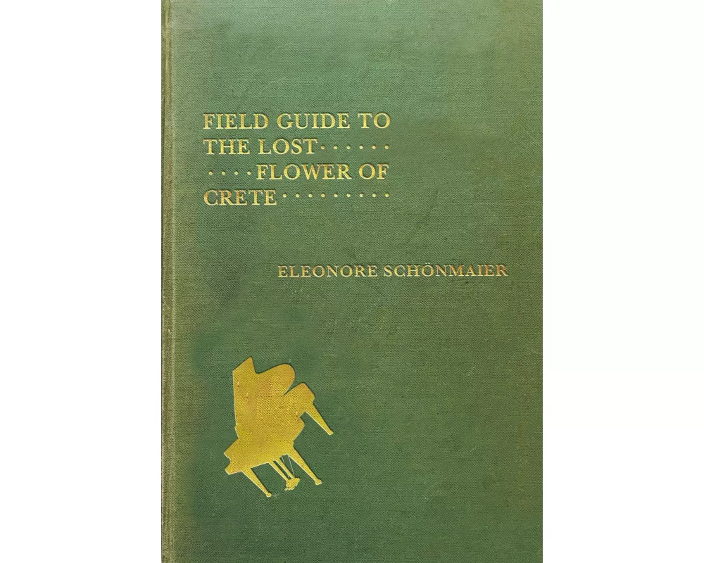Field Guide to the Lost Flower of Crete