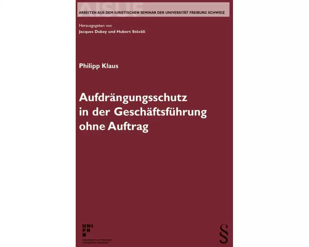Aufdrängungsschutz in der Geschäftsführung ohne Auftrag