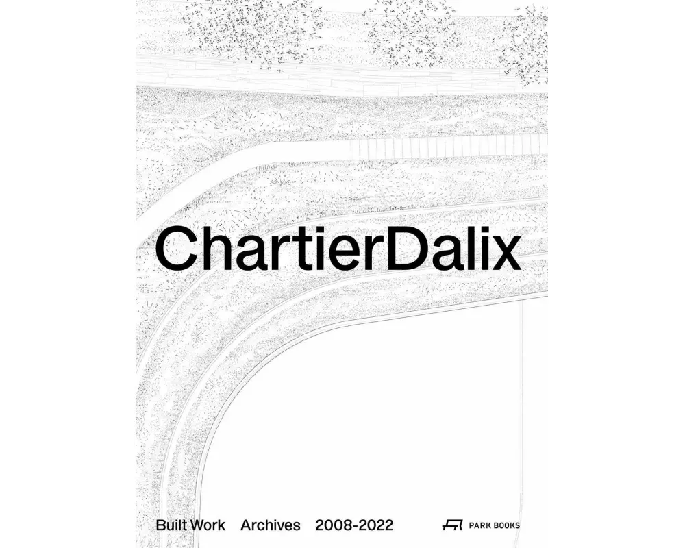 ChartierDalix. Built Work, Archives
