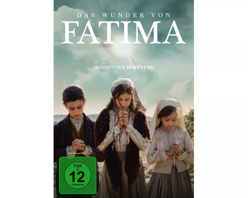 Das Wunder von Fatima