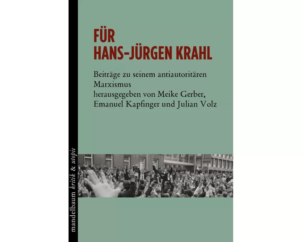 Für Hans-Jürgen Krahl
