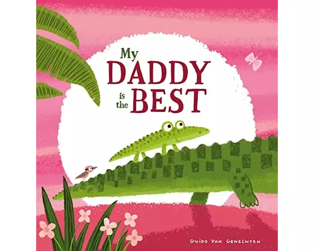 My Daddy is the Best