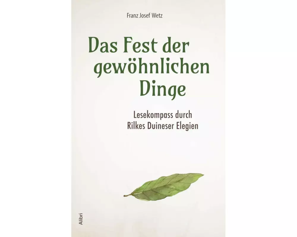 Das Fest der gewöhnlichen Dinge