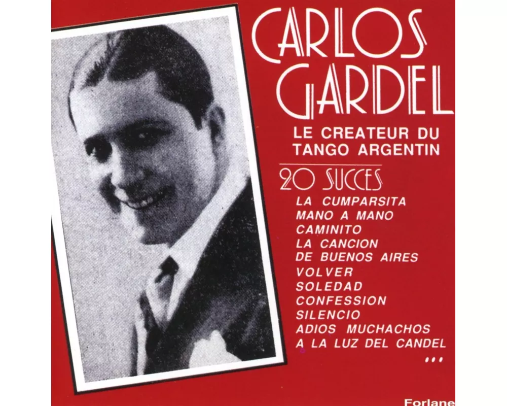 Gardel-Schpfer des argentinischen Tangos