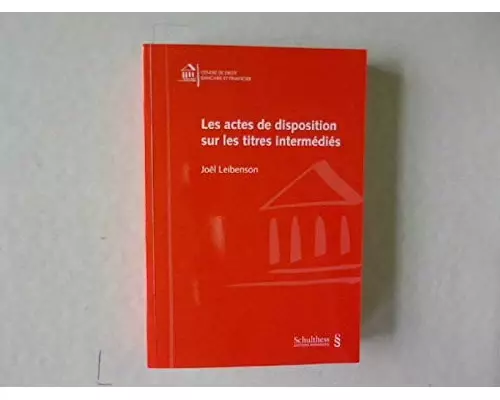 Les actes de disposition sur les titres intermédiés