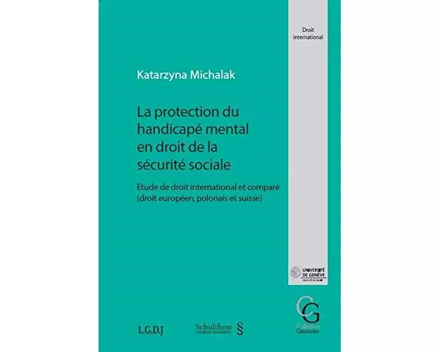 La protection du handicapé mental en droit de la santé sociale