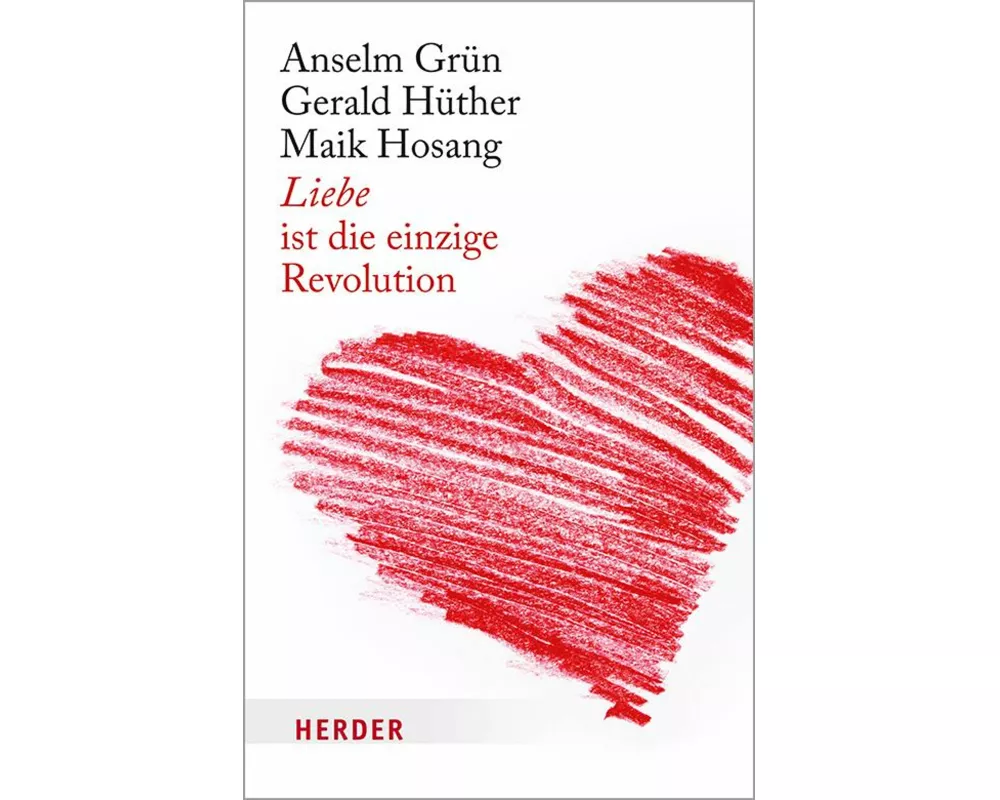 Liebe ist die einzige Revolution