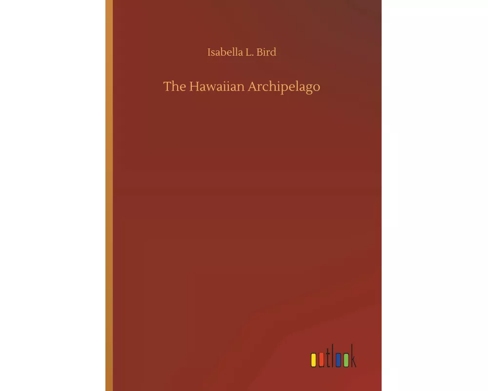 The Hawaiian Archipelago