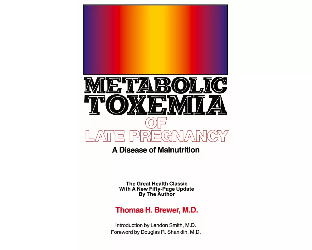 Metabolic Toxemia of Late Pregnancy