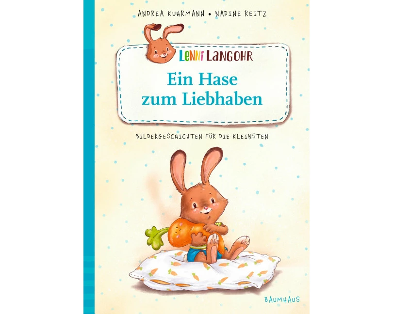 Lenni Langohr - Ein Hase zum Liebhaben