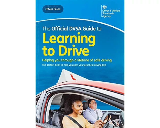 The official DVSA guide to learning to drive