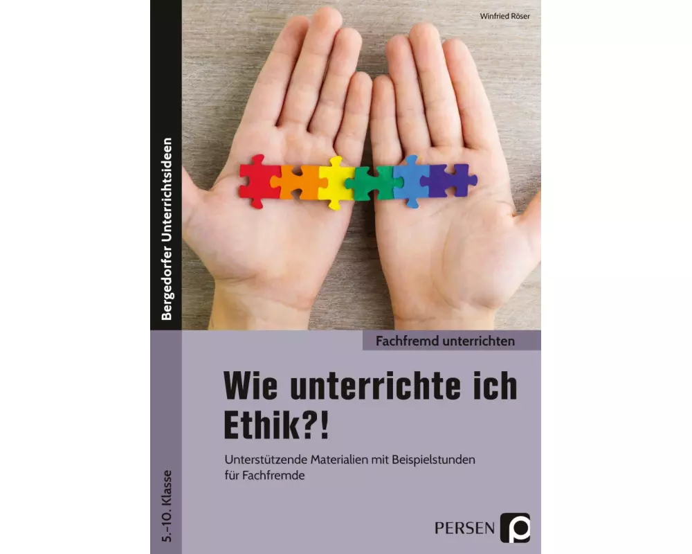 Wie unterrichte ich Ethik?!