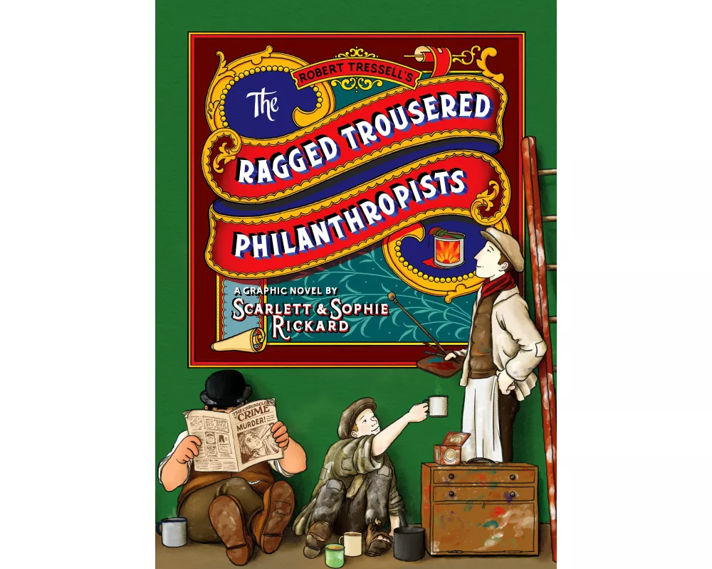 The Ragged Trousered Philanthropists