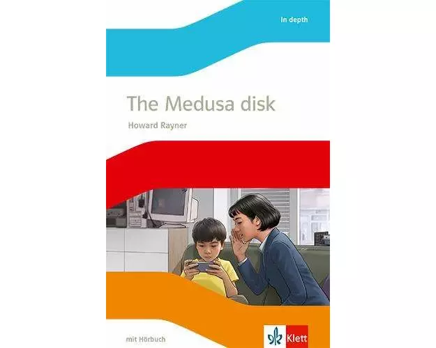 The Medusa disk. Lektüre mit Hörbuch Klasse 9