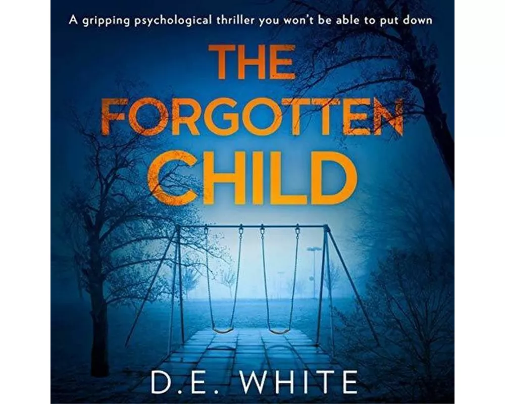 The Forgotten Child